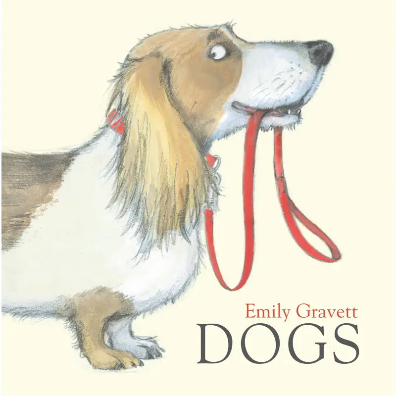 Dogs By Emily Gravett