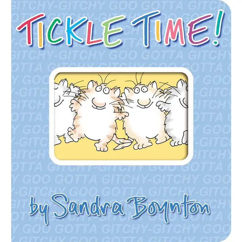 Tickle Time! By Sandra Boynton