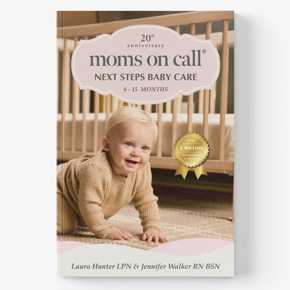 Moms on Call Basic Baby Care 6-15M Book (20th Anniversary Edition)