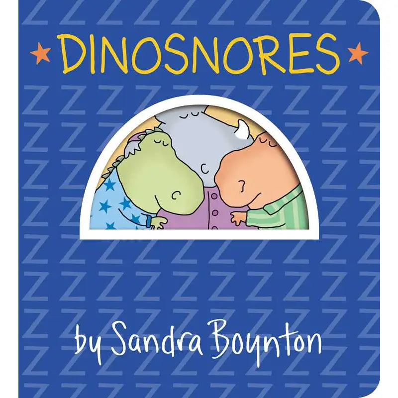 Dinosnores By Sandra Boynton