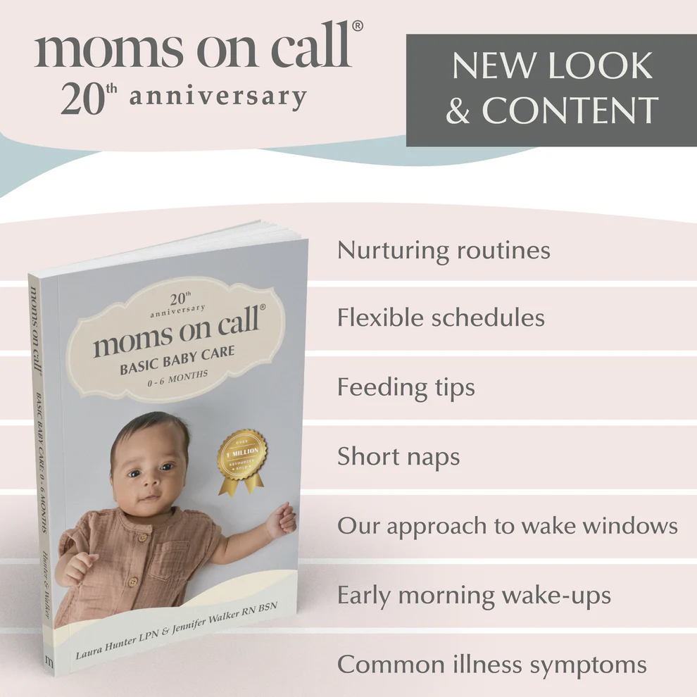 Moms on Call Basic Baby Care 0-6M Book (20th Anniversary Edition)