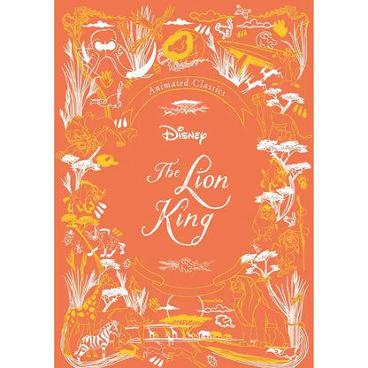 Disney Animated Classics: the Lion King By Editors of Studio Fun International