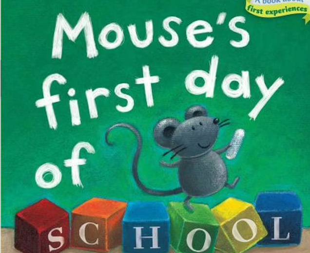 Mouse's First Day of School