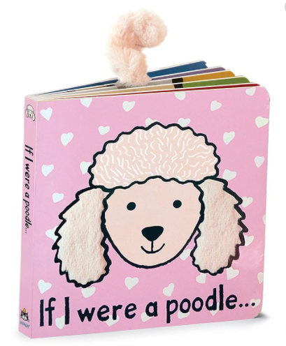 If I Were a Poodle Board Book