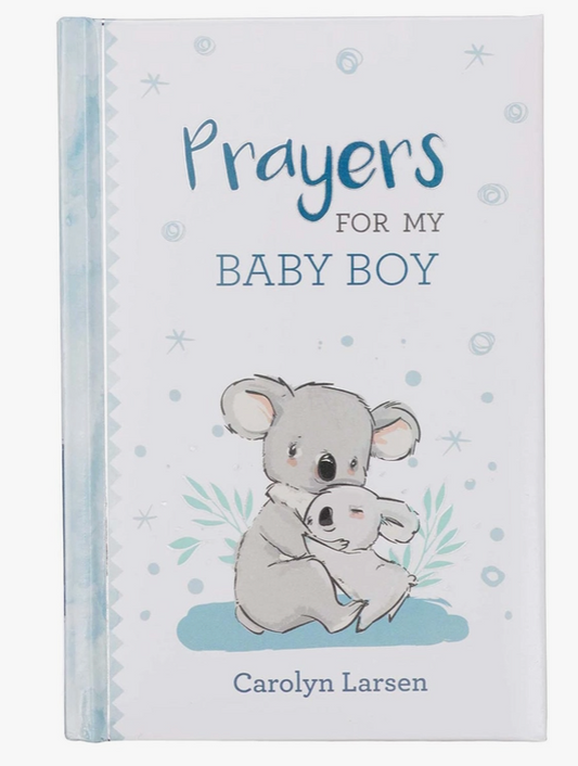 Prayers for My Baby Boy Prayer Book